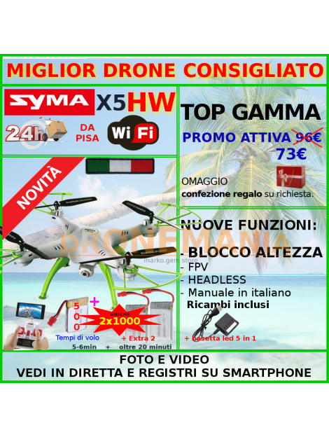 DRONE SYMA X5 HW WIFI +BLOCCO ALTEZZA LA QUALITA AL PREZZO + BASSO IDEA REGALO X5HW